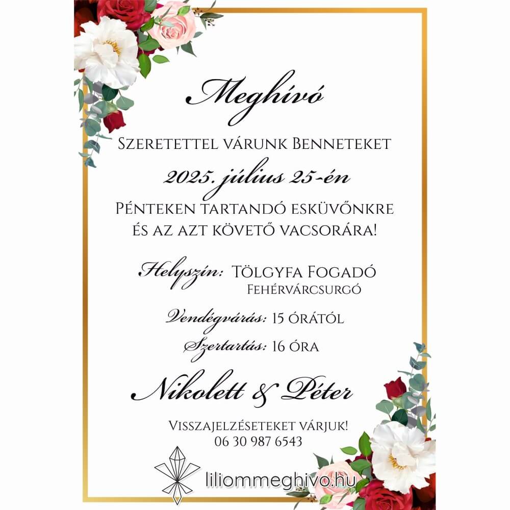 Rózsa esküvői meghívó rózsákkal arany kerettel egyoldalas változat